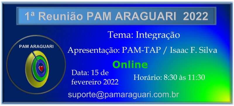 1ª Reunião PAM ARAGUARI 2022 – Online