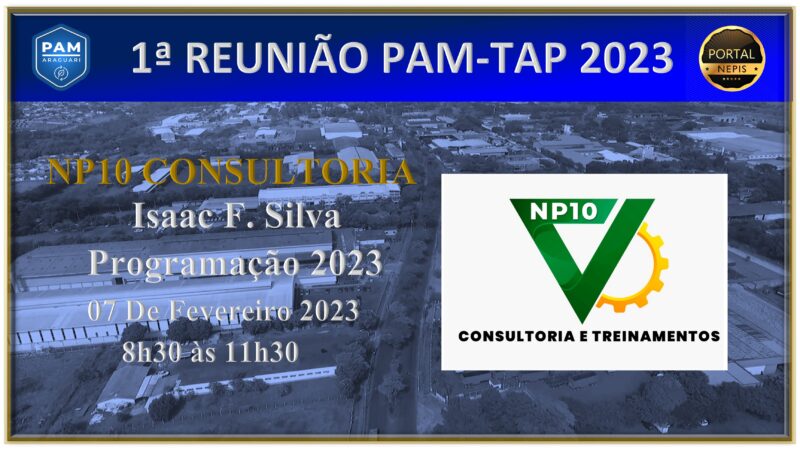 1ª Reunião PAM Araguari 2023 NP10 Consultoria e Treinamentos