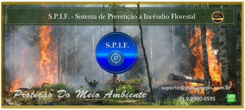 Prevenção a Incêndios Florestais: Mudança de Hábitos , SPIF – Ambiental