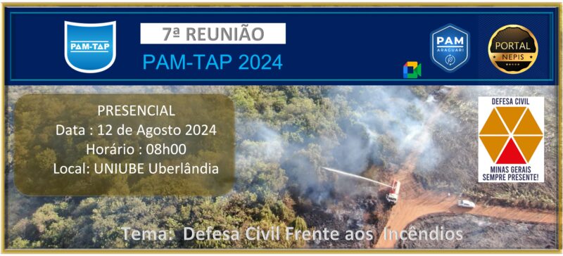 7ª Reunião PAM-TAP 2024 Defesa Civil Estadual